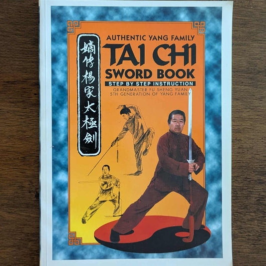Tai Chi Sword book Fu Sheng Yuan